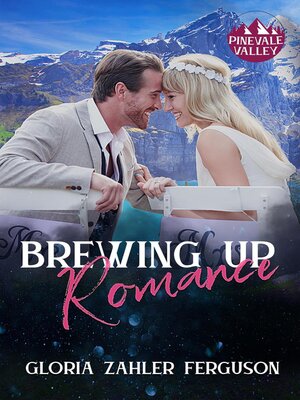 cover image of Brewing Up Romance